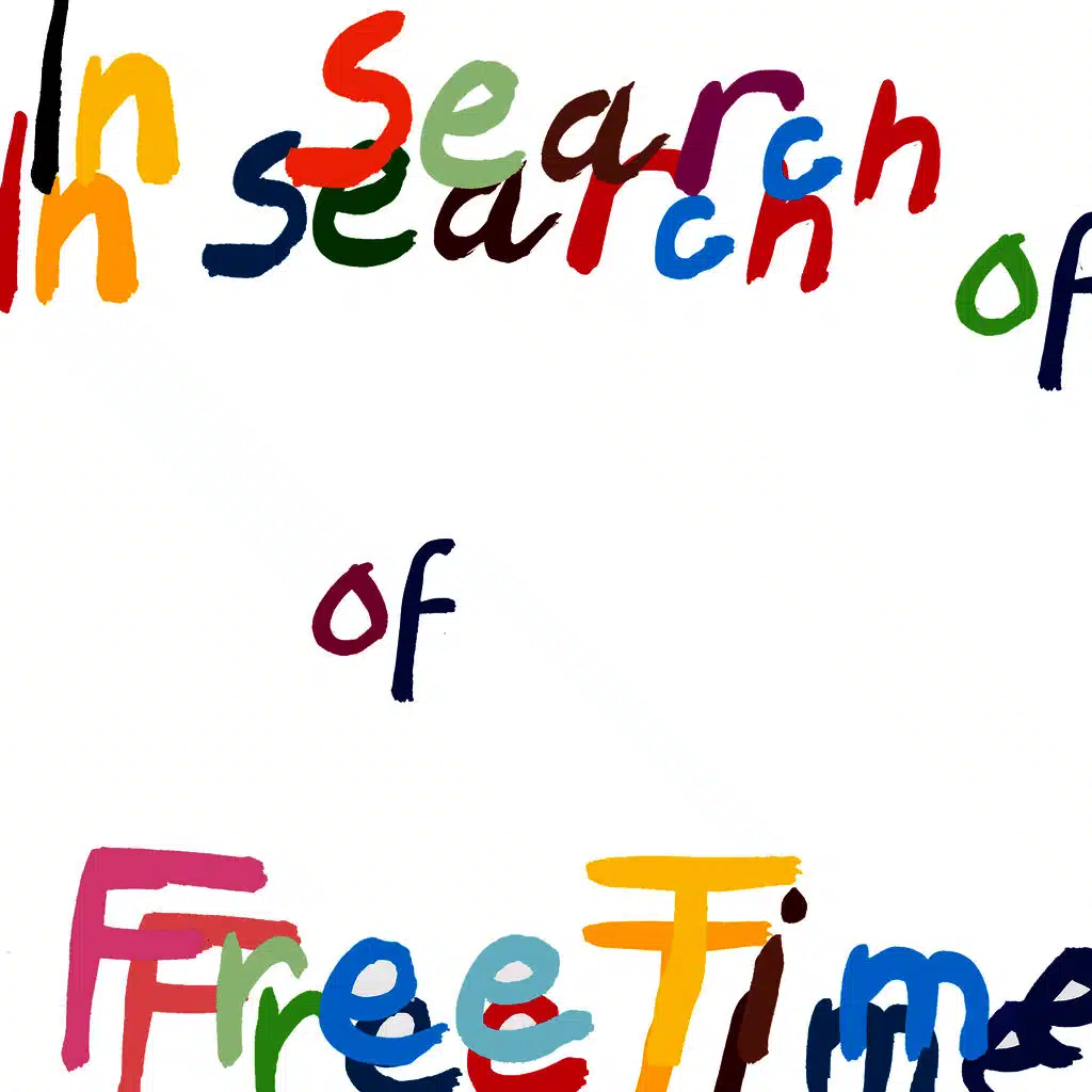 In Search of Free Time