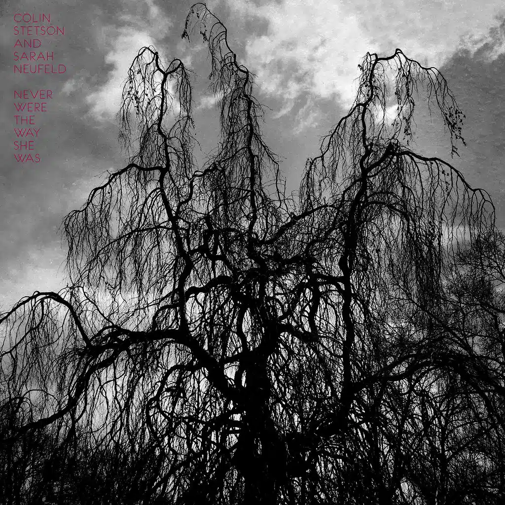 Never Were the Way She Was