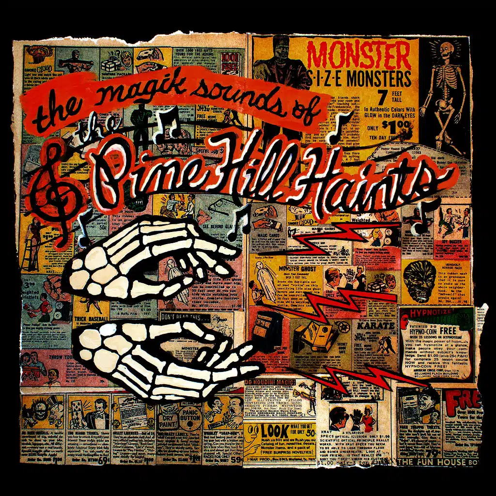 The Magik Sounds of The Pine Hill Haints