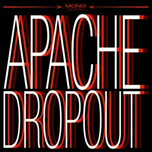 Apache Dropout