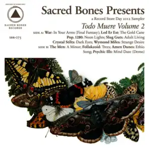 Sacred Bones Presents: Todo Muere Vol. 2