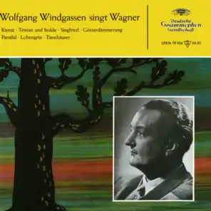 Wolfgang Windgassen sings Wagner