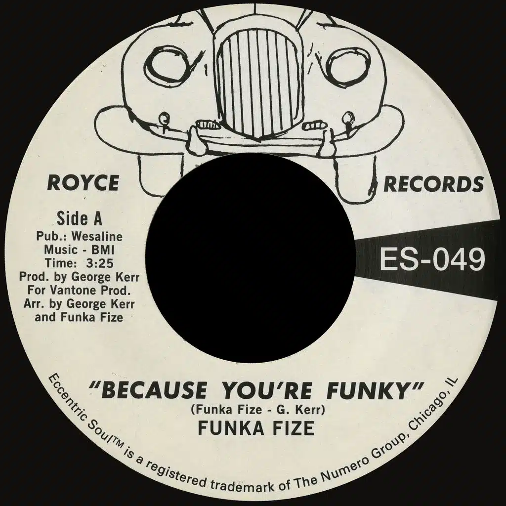 Because You’re Funky b/w No Words