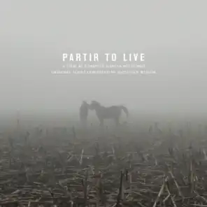 Partir To Live: Original Soundtrack