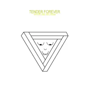 Tender Forever