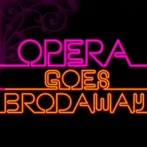 Opera Goes Broadway