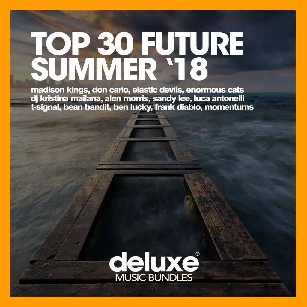 Top 30 Future Summer '18