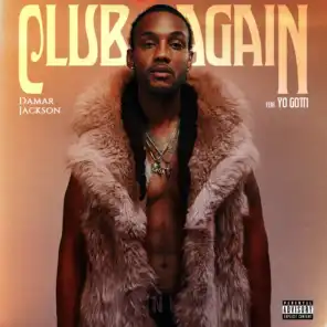 Club Again (feat. Yo Gotti)