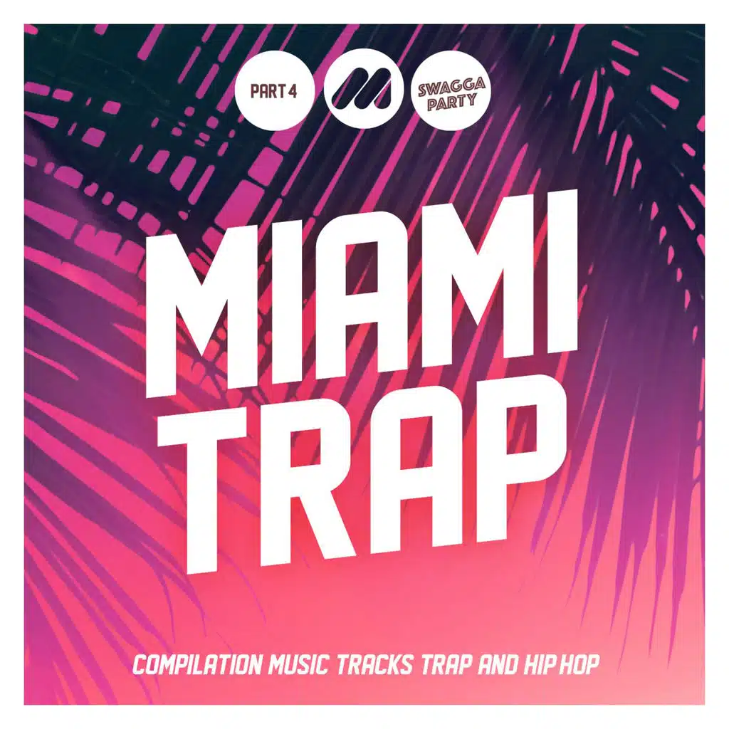 Miami Trap, Pt. 4