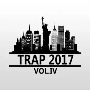 Trap 2017 Vol. IV