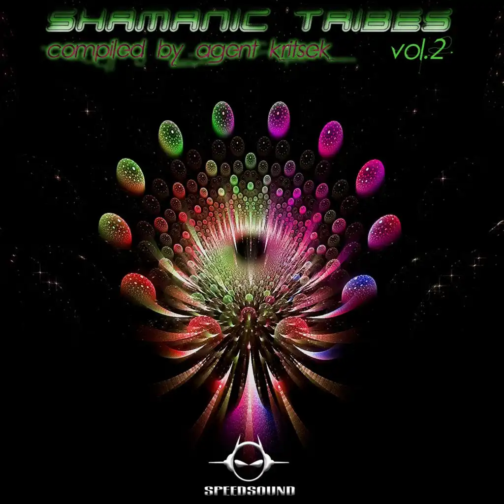 Shamanic Tribes, Vol. 2, Compiled by Agent Kritsek