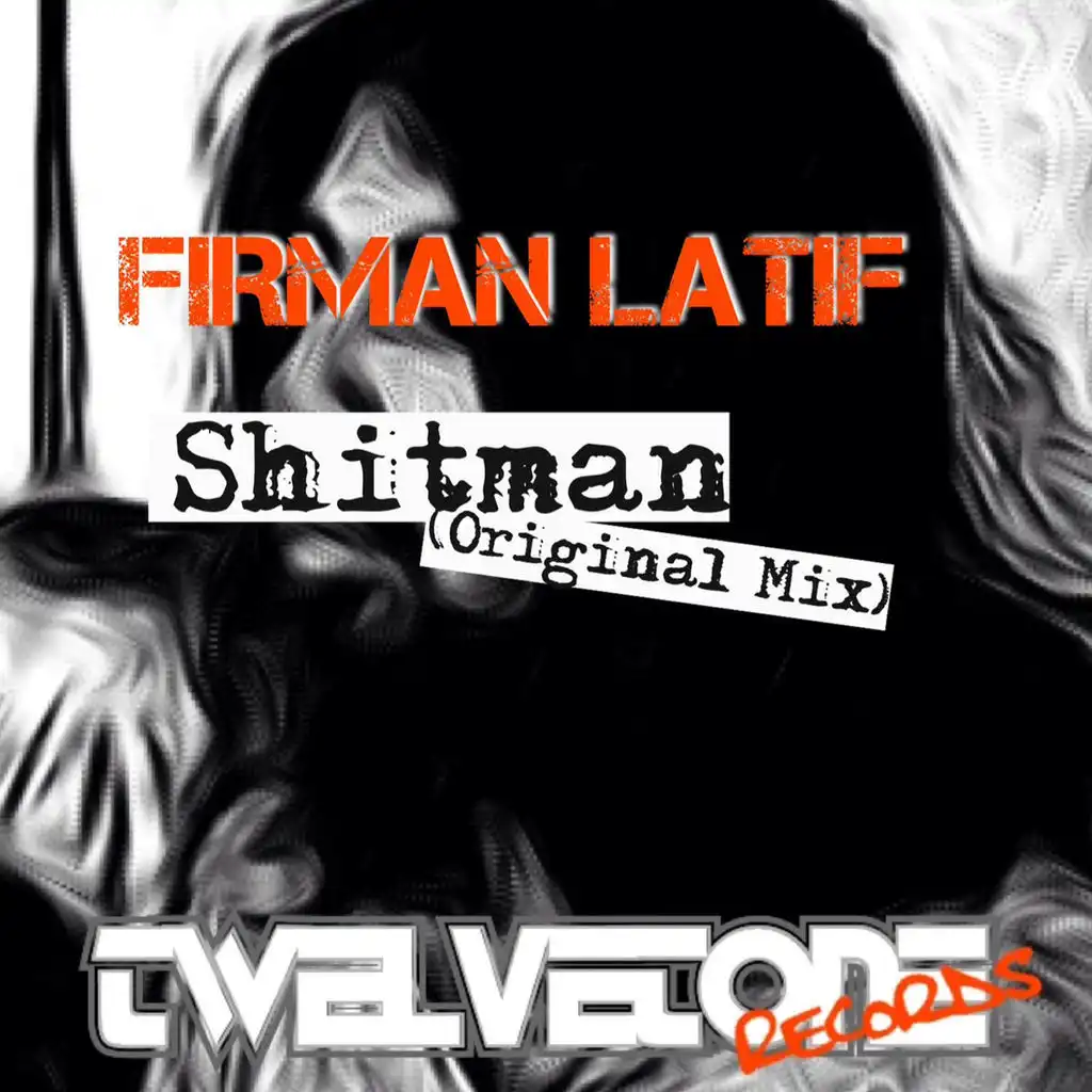 Shitman (Original Mix)