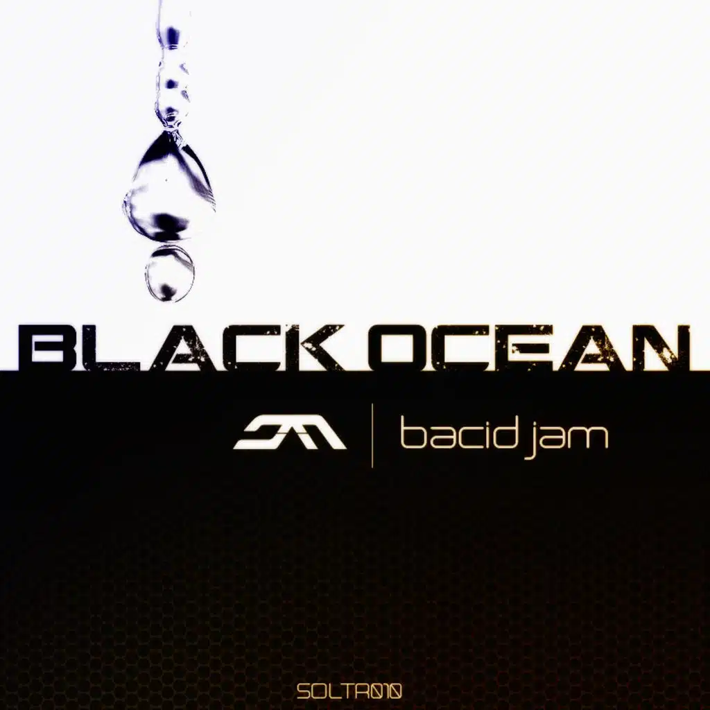 Black Ocean (Bacid Jam Storm Remix)