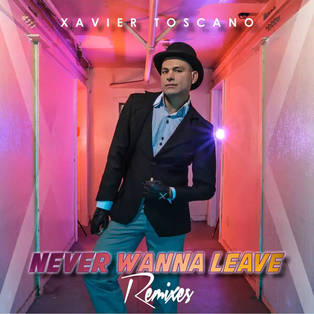 Never Wanna Leave (Jose Jimenez Remix)