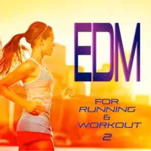 EDM For Running & Workout 2