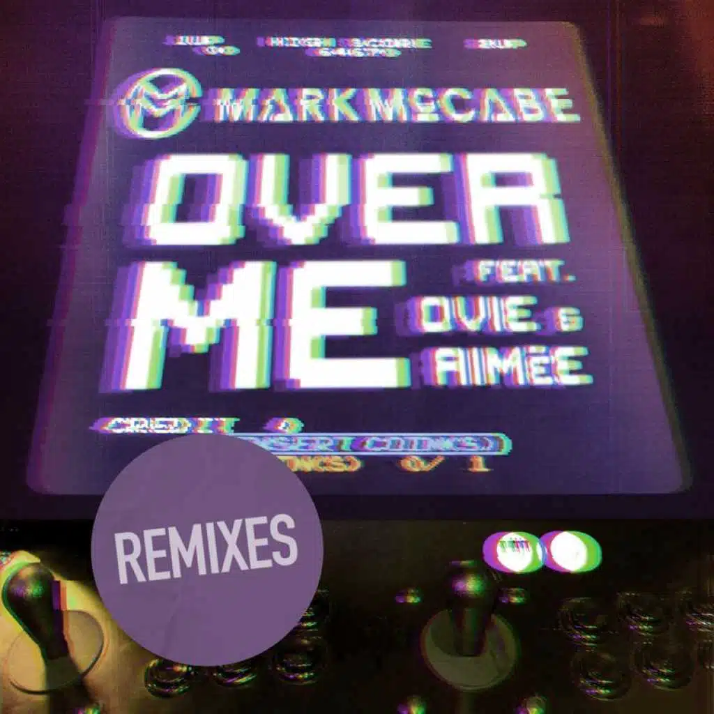 Over Me (Remixes) [feat. Ovie & Aimée]