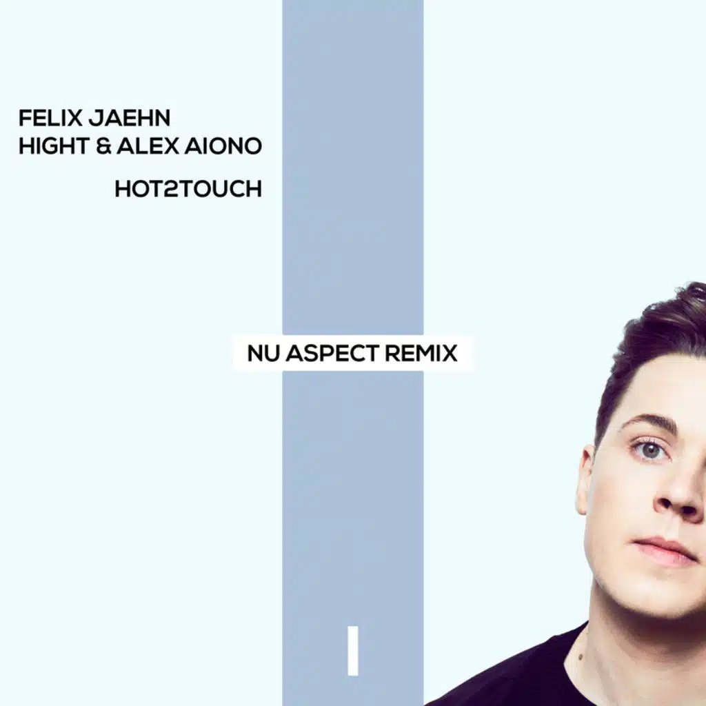 Alex Aiono, Felix Jaehn & Hight