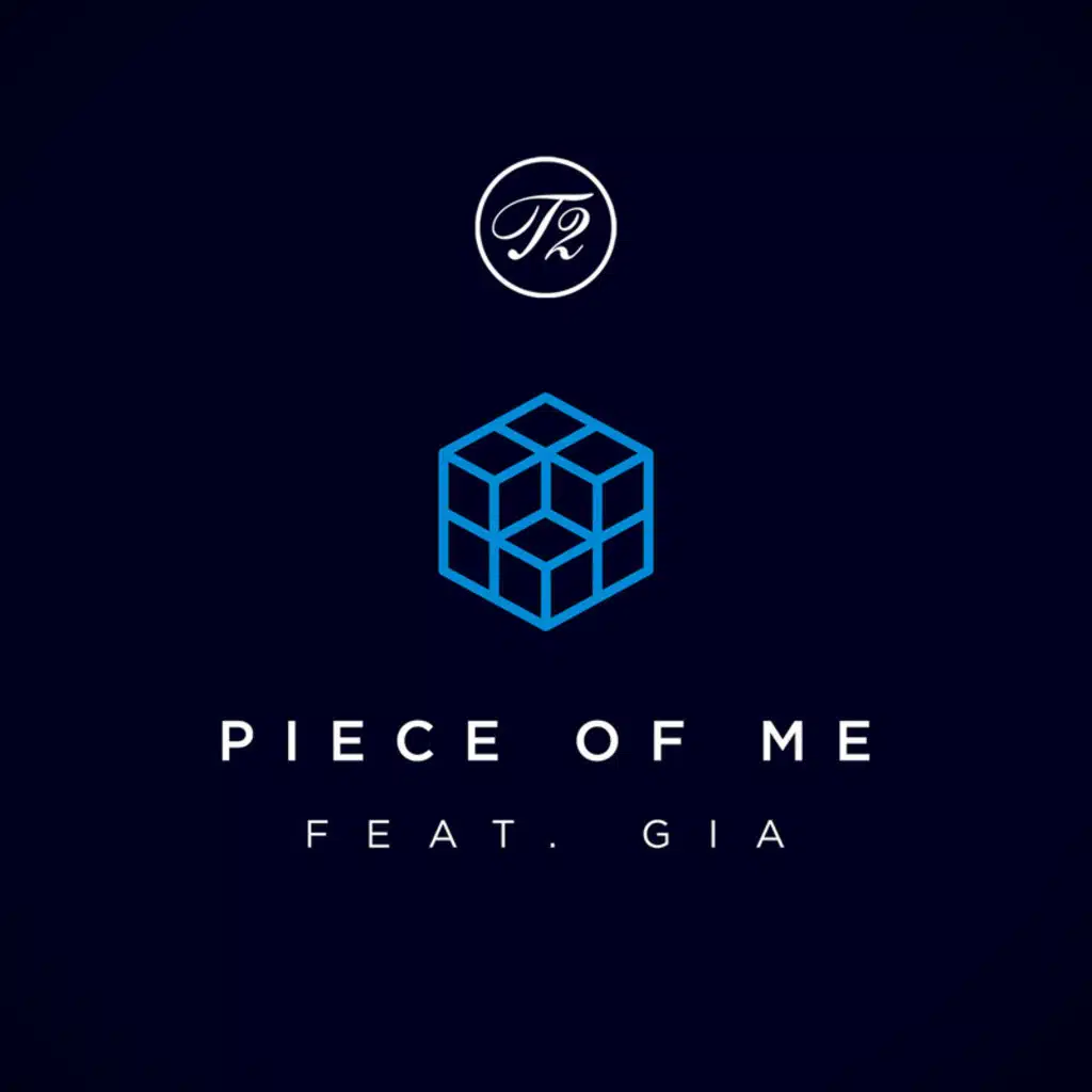 Piece Of Me (feat. Gia Woods)