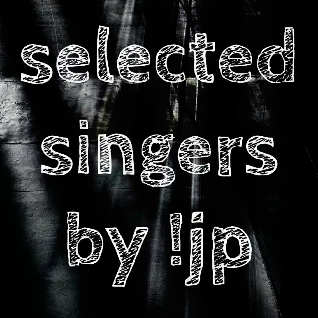 Selected Singers