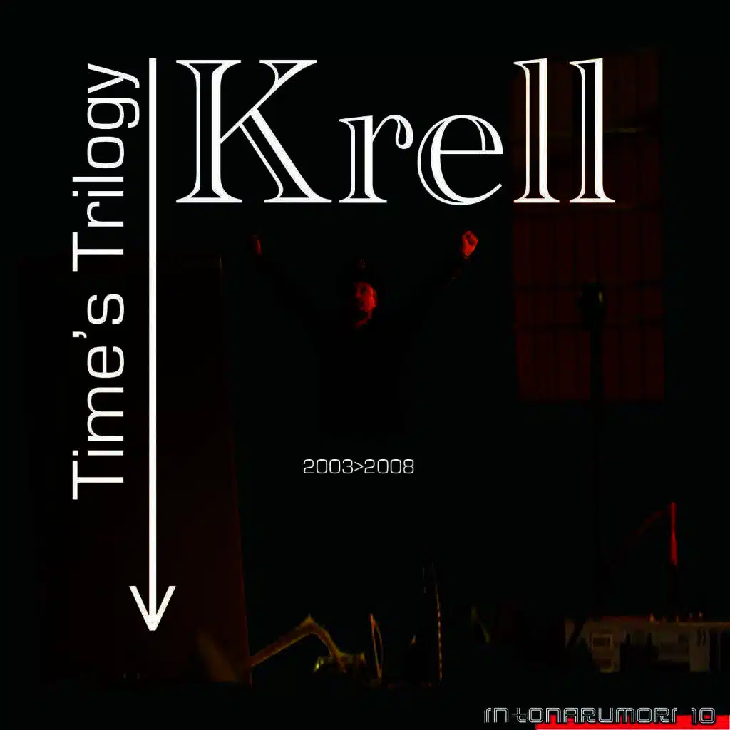 Time's Trilogy (The Best of Krell)