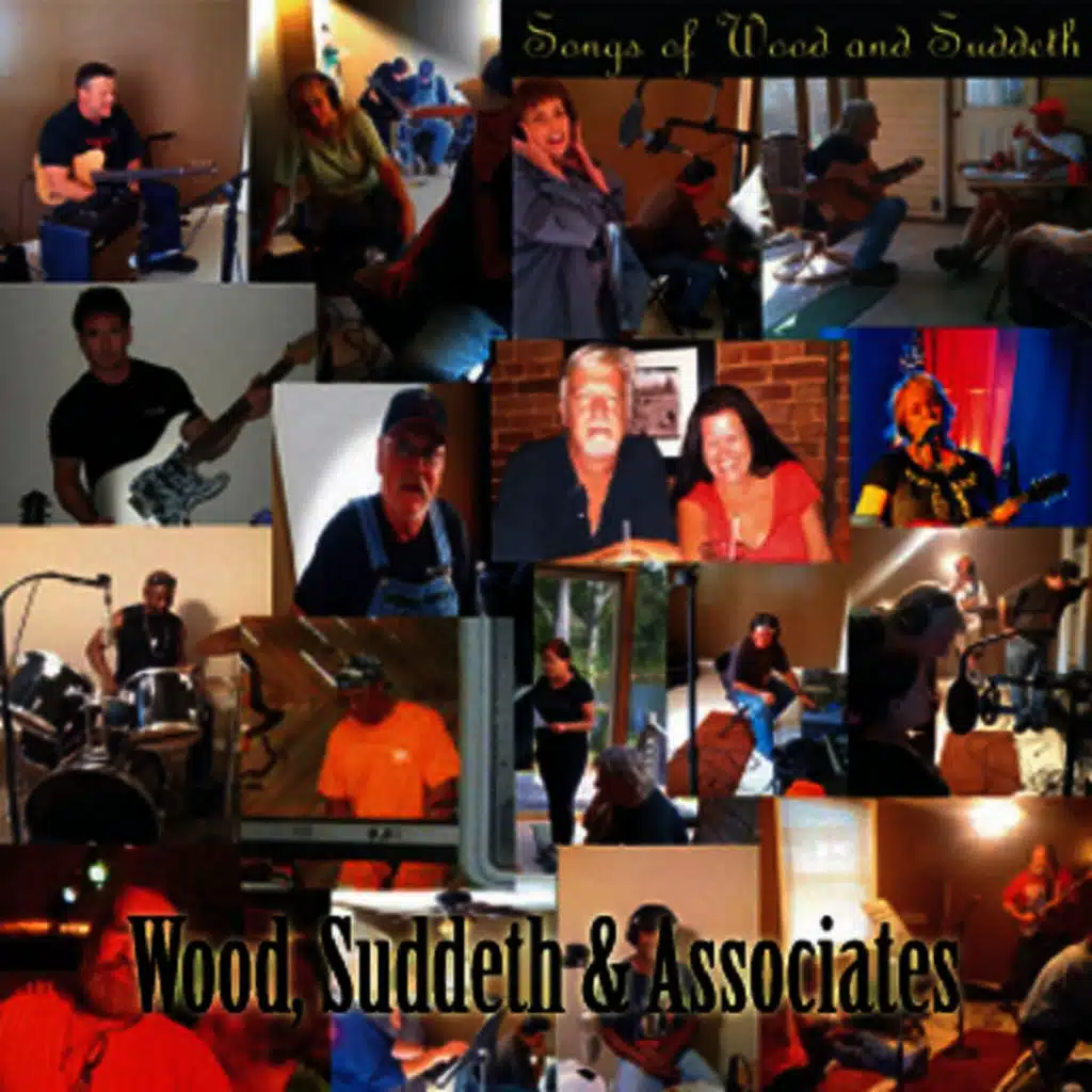 Songs of Wood and Suddeth