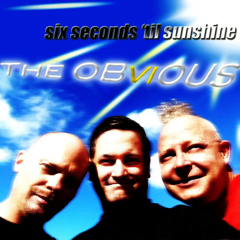 SiX SeCoNDS 'TiL SuNSHiNe