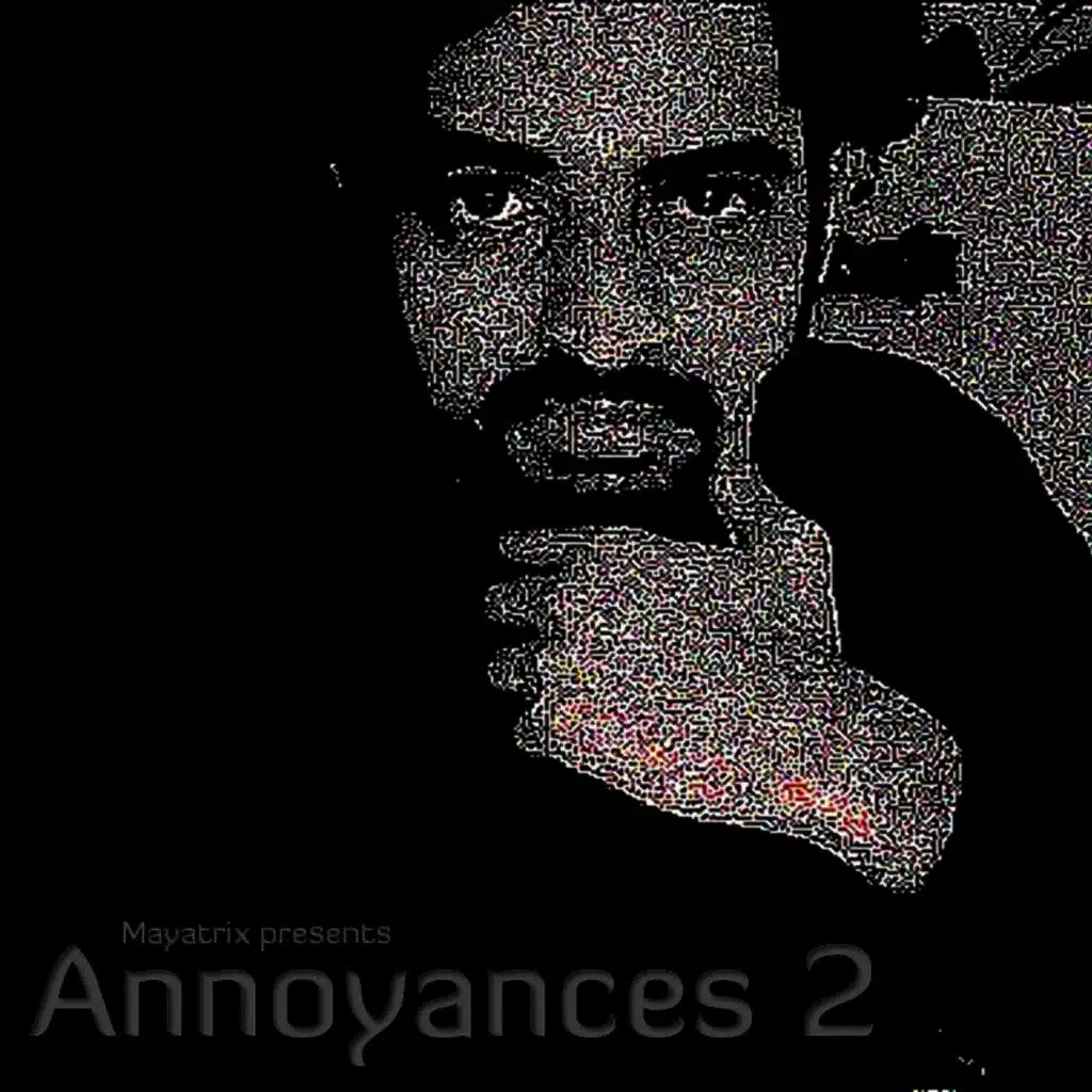 Annoyances 2