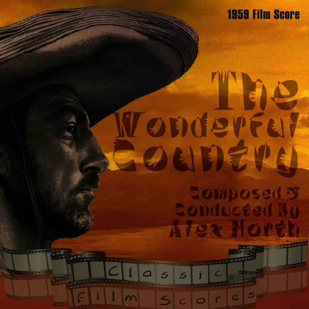 The Wonderful Country (1959 Film Score)