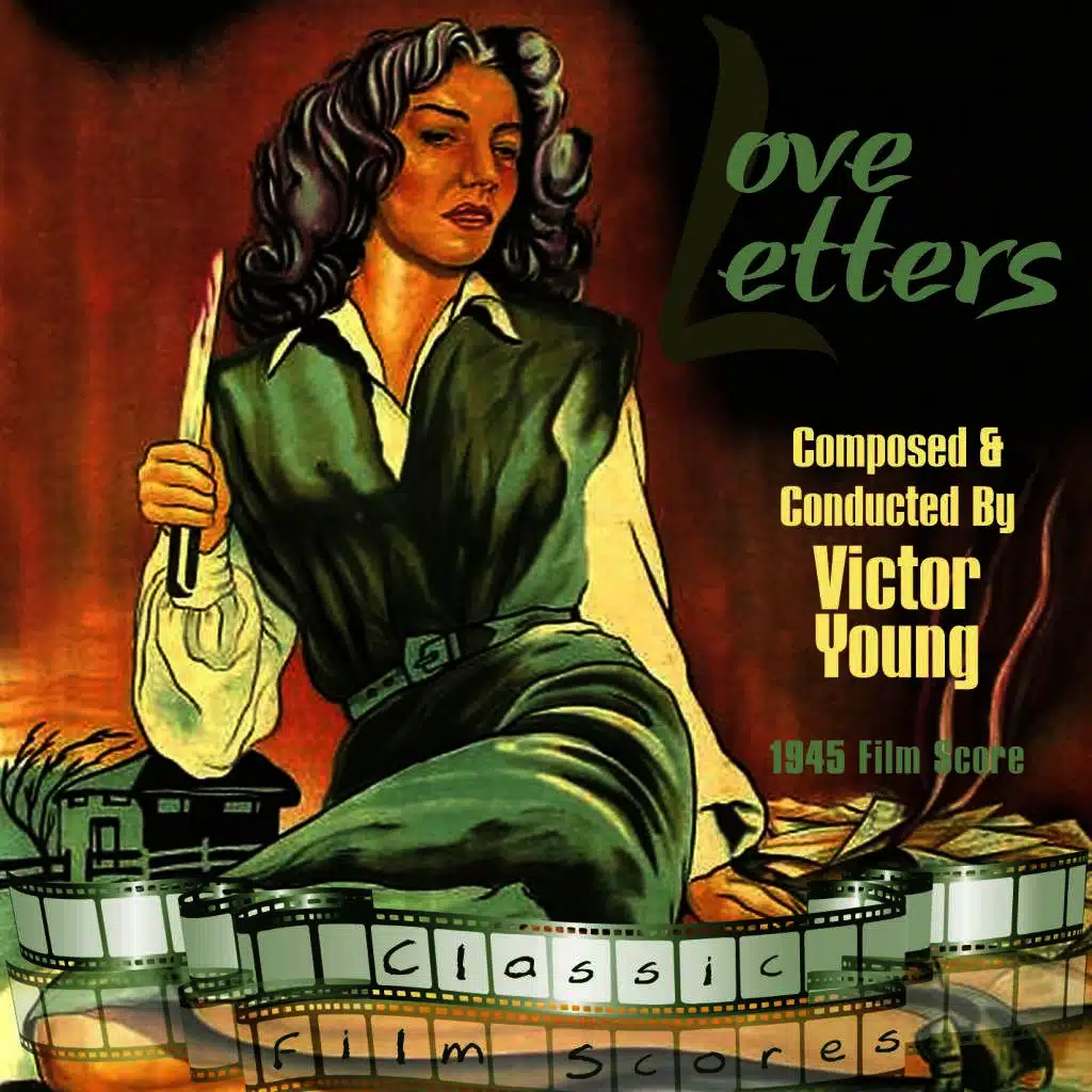 Love Letters (1945 Film Score) 
