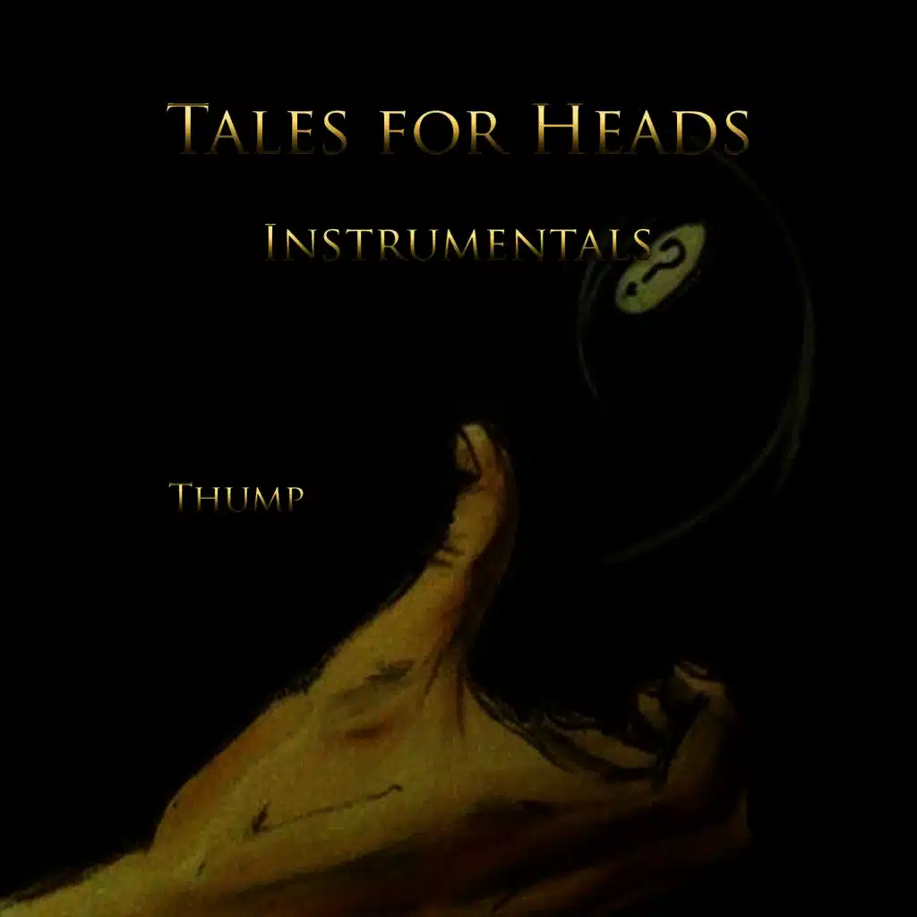 Tales for Heads Instrumentals
