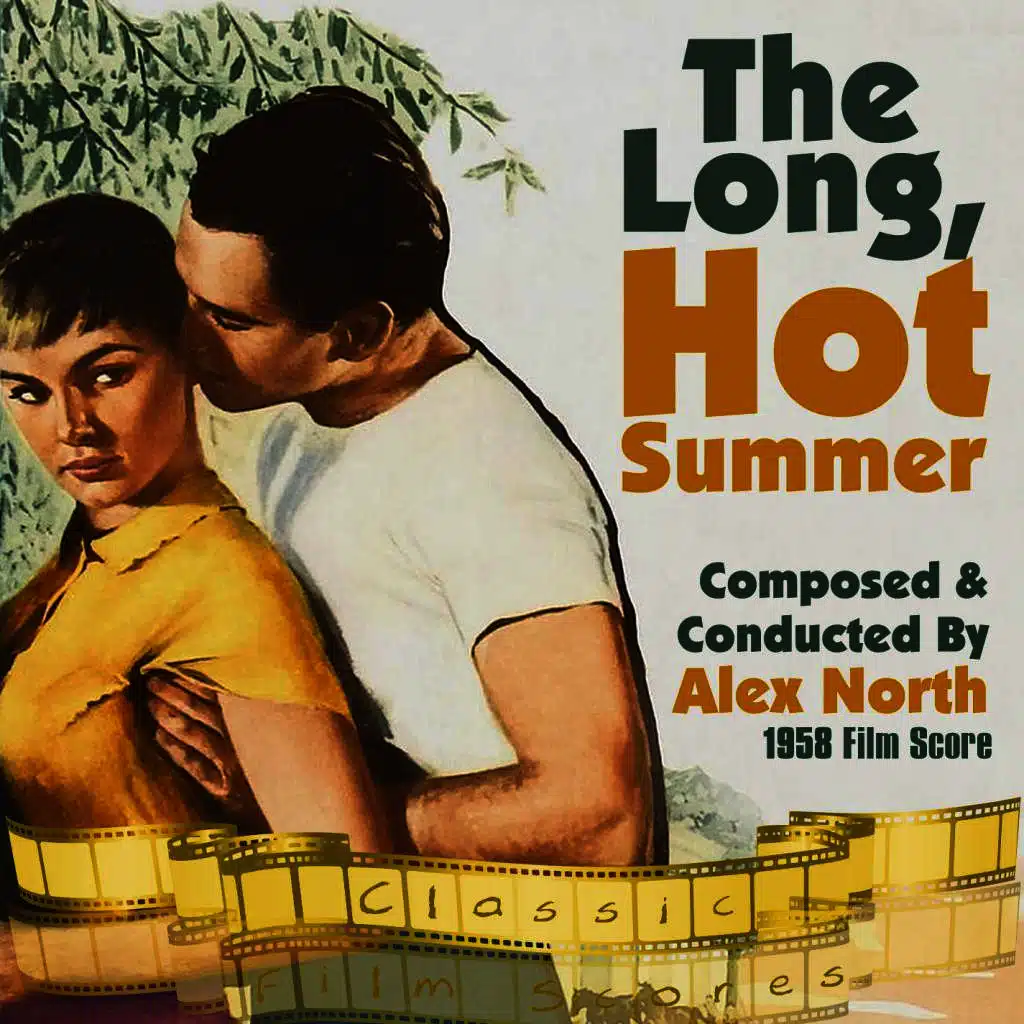 The Long, Hot Summer (1958 Film Score)
