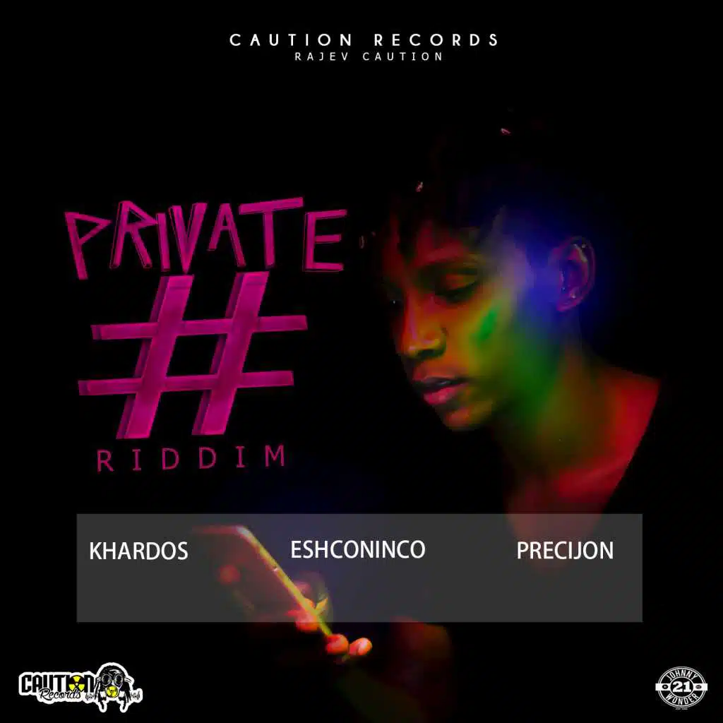 Private # Riddim