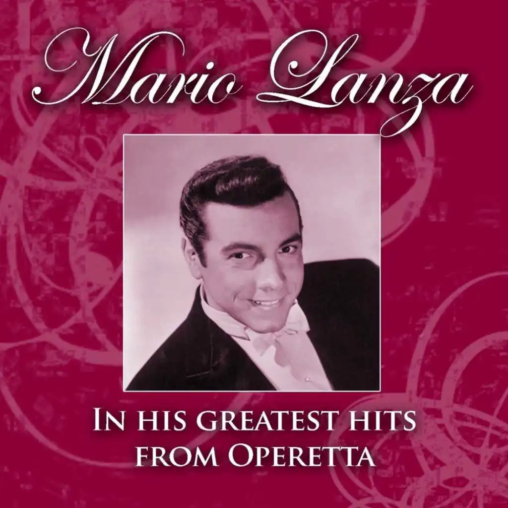 Mario Lanza In His Greatest Hits From Opperettas And Musicals, Vol. 3
