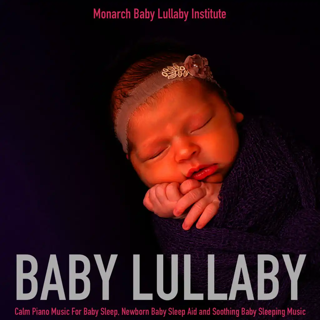 Calm Baby Lullaby Music