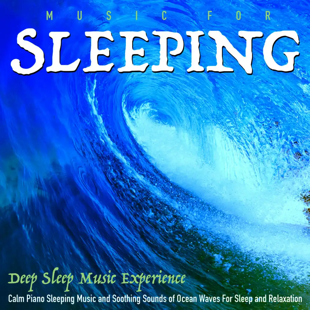 Sleeping Music and Sounds For Sleep