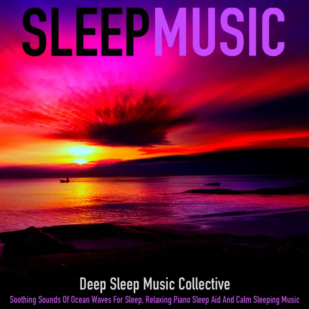 Music For Sleeping and Piano Sleep Aid