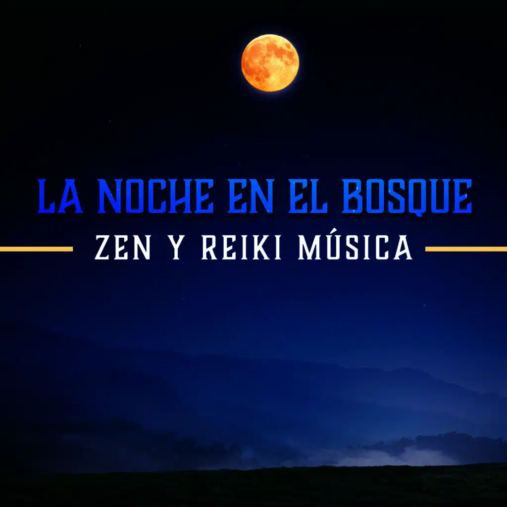 La Noche en el Bosque