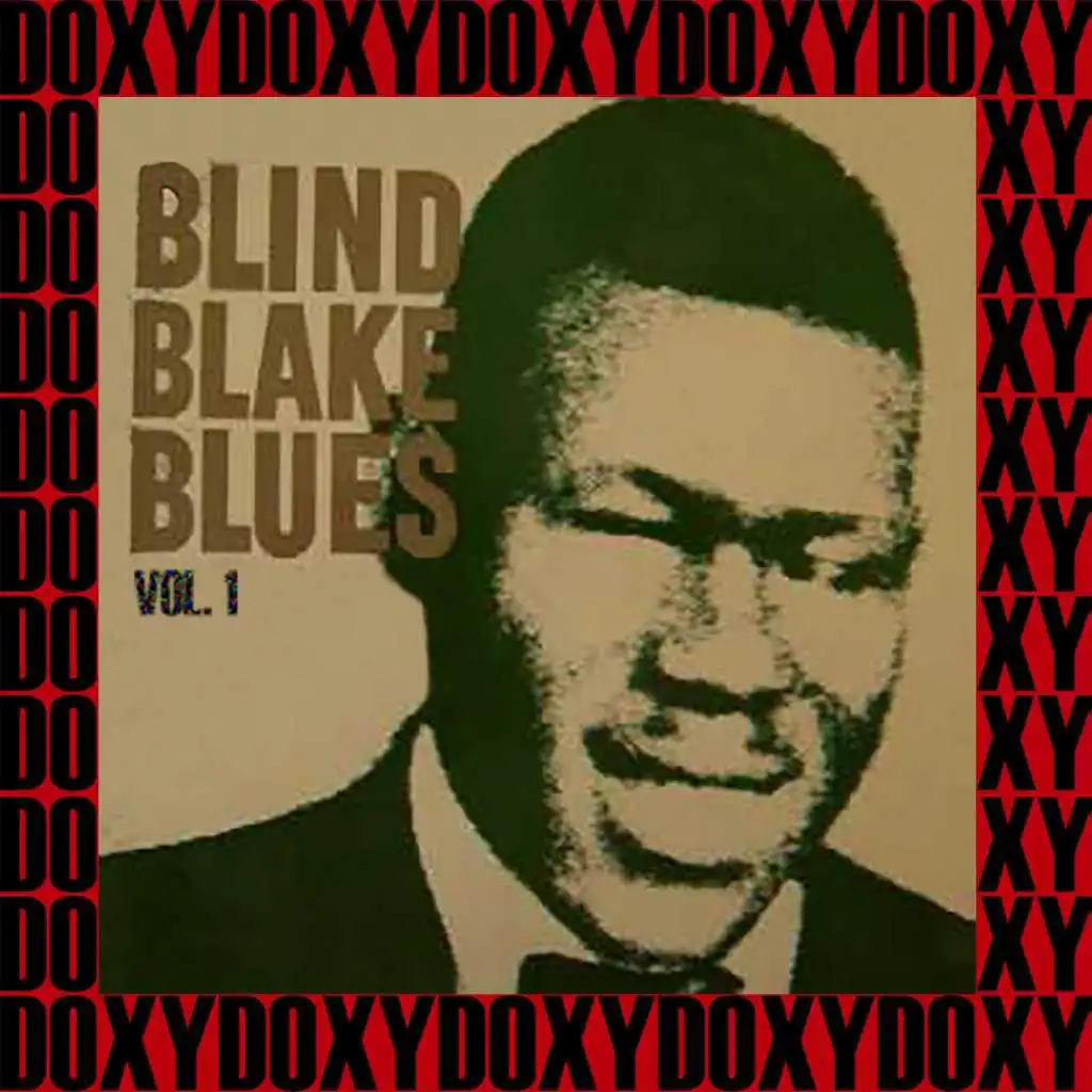 Blind Blake Blues, Vol. 1 (Hd Remastered Edition, Doxy Collection)