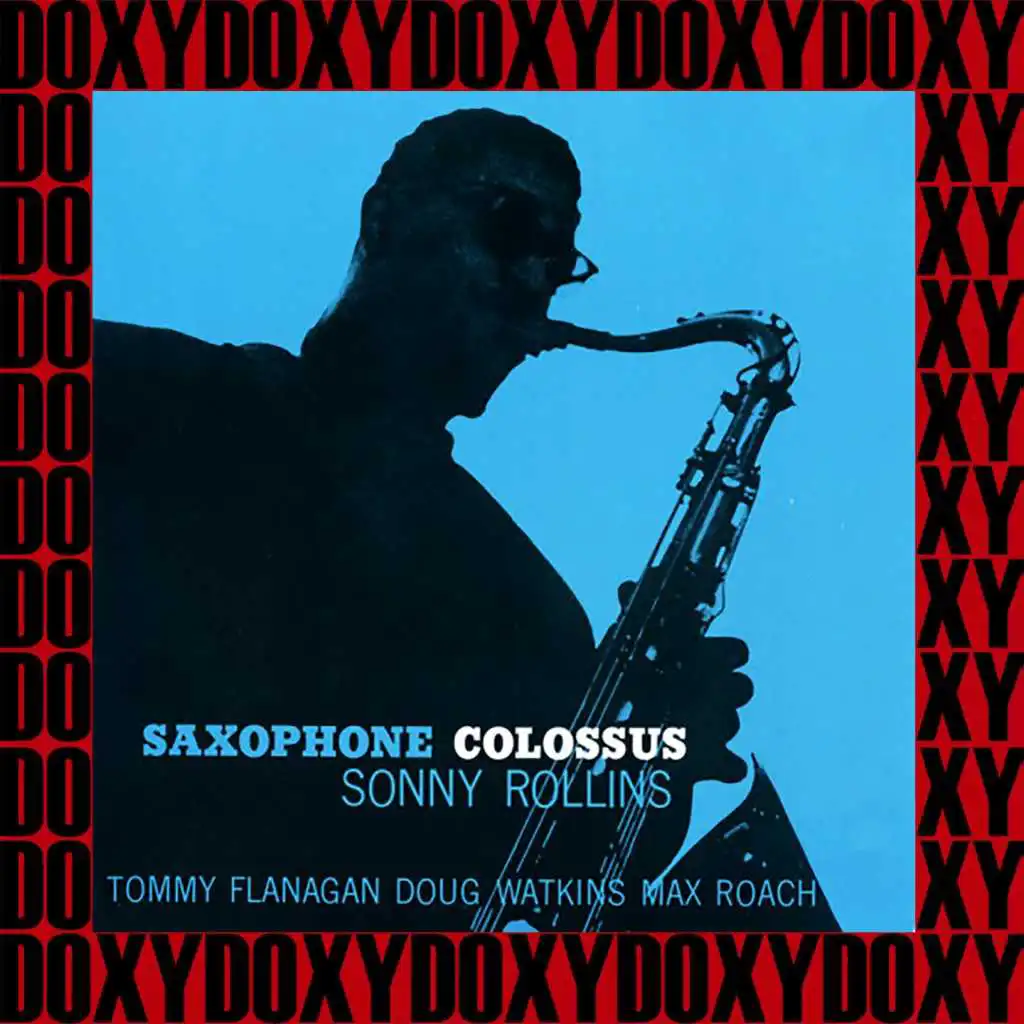 Saxophone Colossus (Hd Remastered Edition, Doxy Collection)