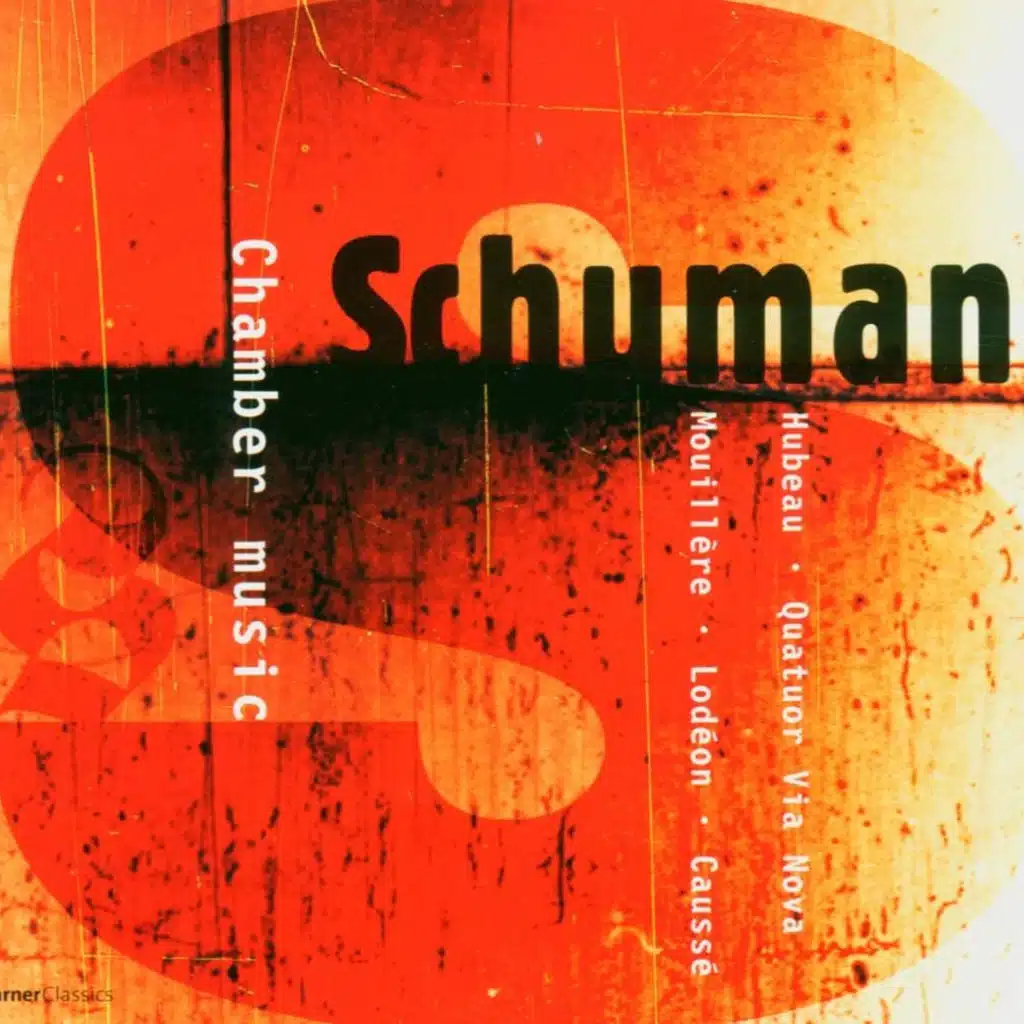 Schumann : Chamber Music