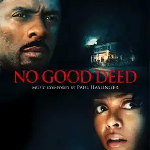 No Good Deed (Original Motion Picture Score)