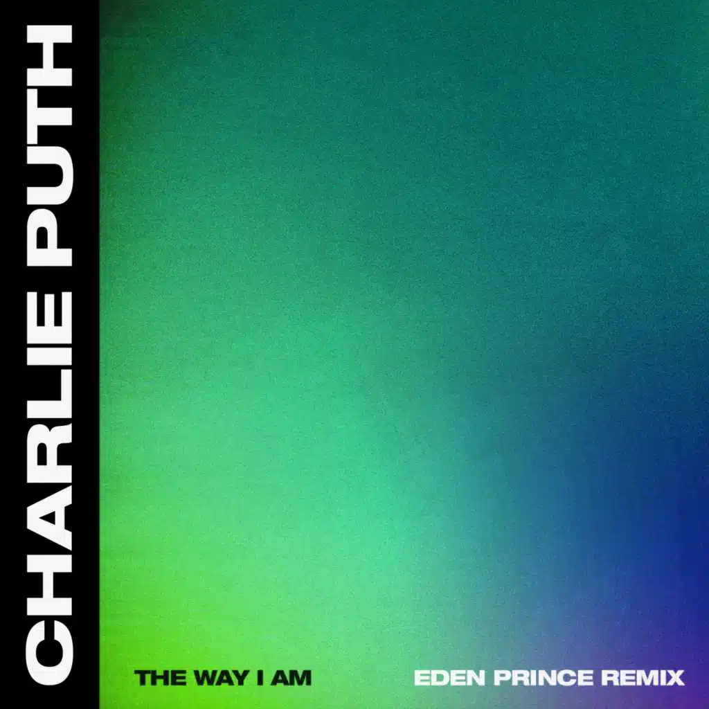 The Way I Am (Eden Prince Remix)