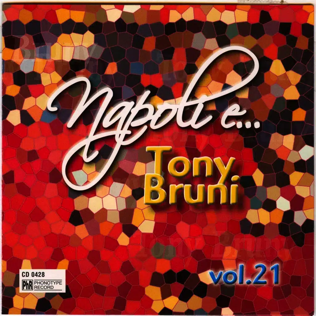 Napoli e... Tony Bruni, vol. 21