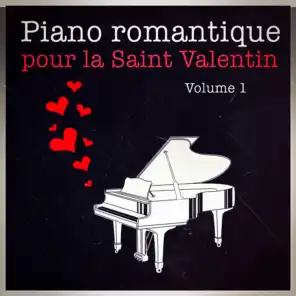 Piano romantique pour la Saint-Valentin, Vol. 1