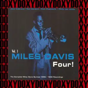 Miles Davis, John Coltrane , Red Garland , Paul Chambers , Philly Joe Jones