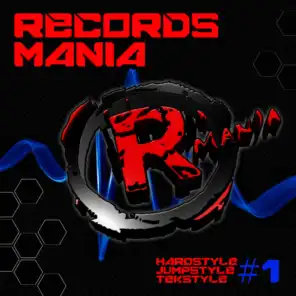 Records Mania, Vol. 1 (Hardstyle, Jumpstyle, Tekstyle)