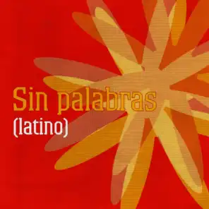 Sin Palabras (Latino)