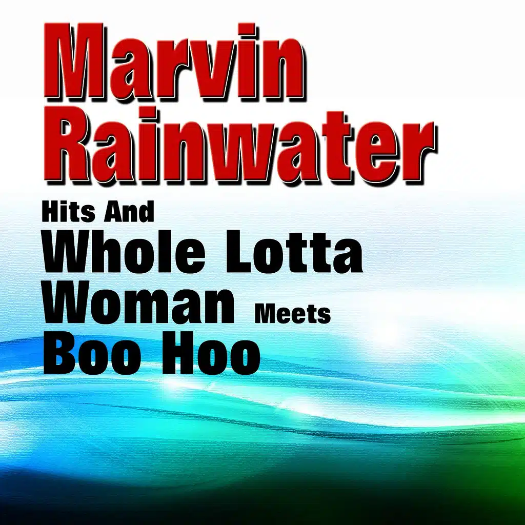 Whole Lotta Woman Meets Boo Hoo (Original Artist Original Songs)