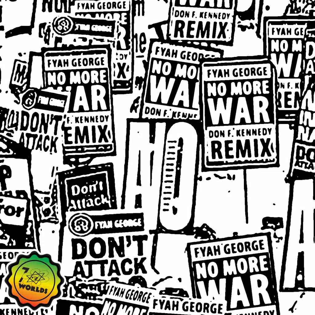 No More War (Don F. Kennedy Remix)