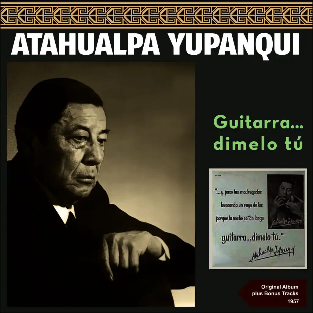 Guitarra....Dimelo Tu (Original Album Plus Bonus Tracks 1957)
